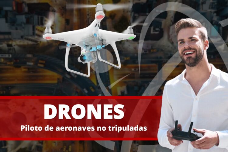 Curso Drones -Piloto de aeronaves no tripuladas